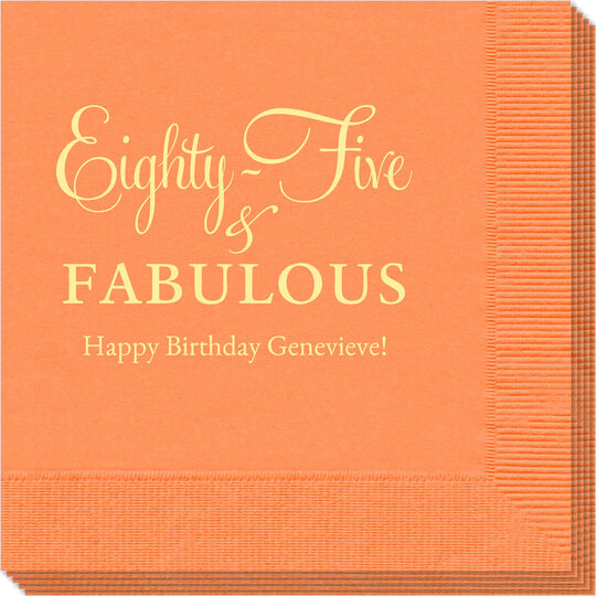 Eighty-Five & Fabulous Napkins